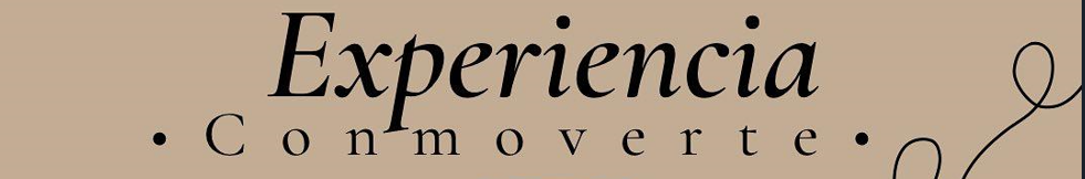 Experiencia Conmoverte