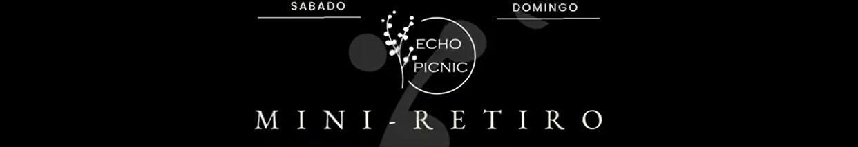 Retiro con Echo Picnic