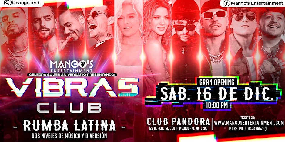 VIBRAS LATIN CLUB GRAND OPENING