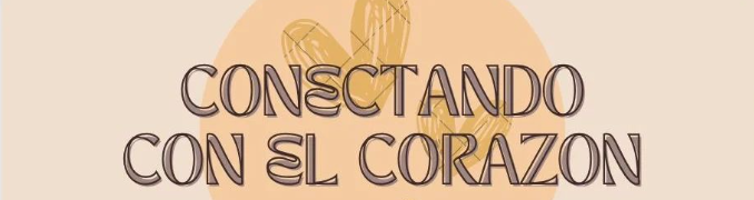 Conectando con el corazon